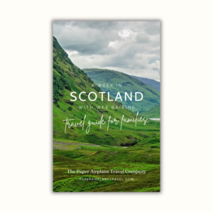 6-Day Scotland Travel Itinerary for Families eBook